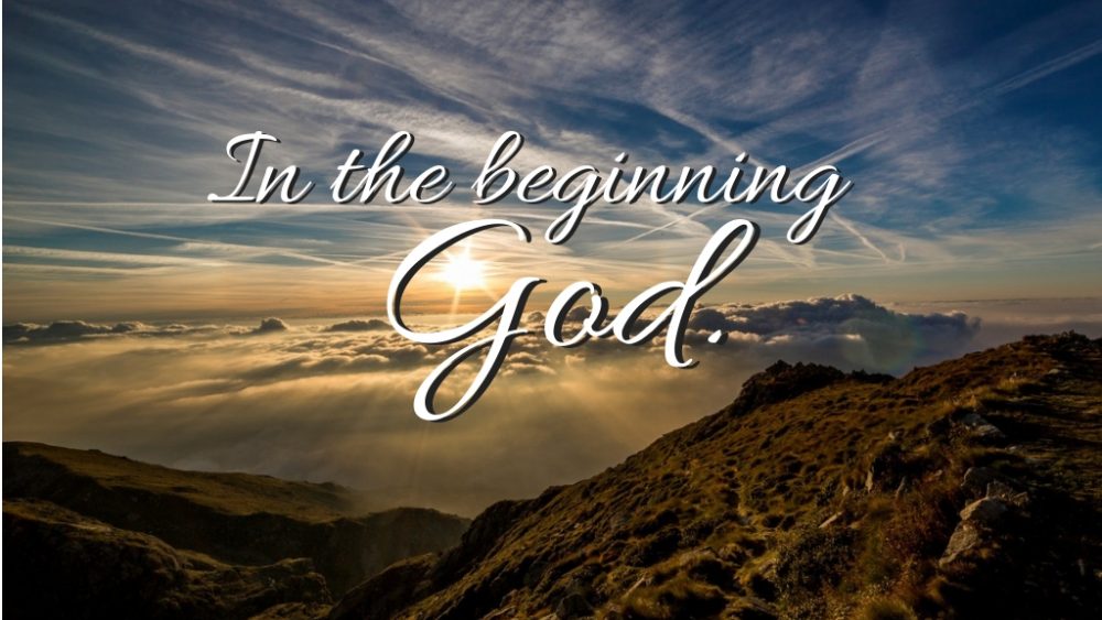 In the Beginning God! - Bob Jones Academy
